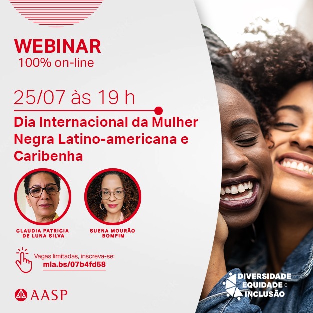 Associação dos Advogados e o Dia Internacional da Mulher Negra Latino Americana e Caribenha Associação dos Advogados e o Dia Internacional da Mulher Negra Latino Americana e Caribenha